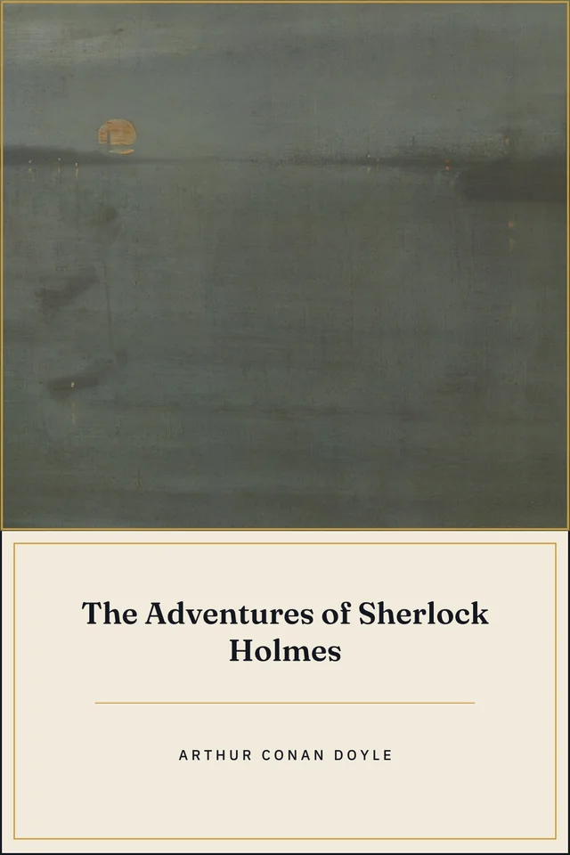 Cover for The Adventures of Sherlock Holmes by Arthur Conan Doyle